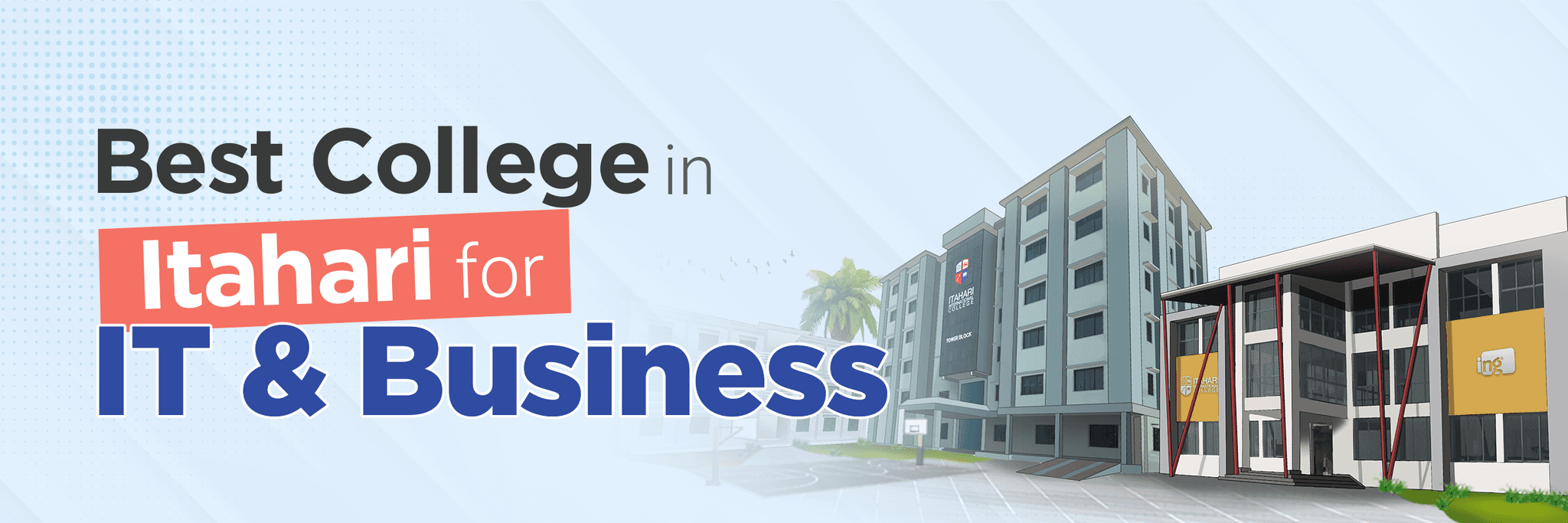 Best College in Itahari for IT & Business